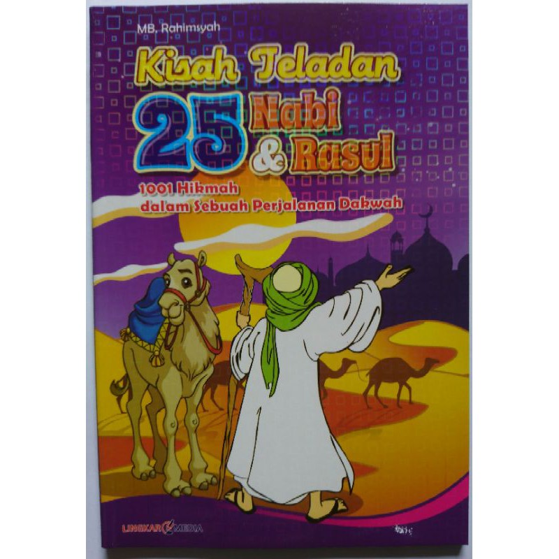 Kisah Teladan 25 Nabi &amp; Rasul - LM