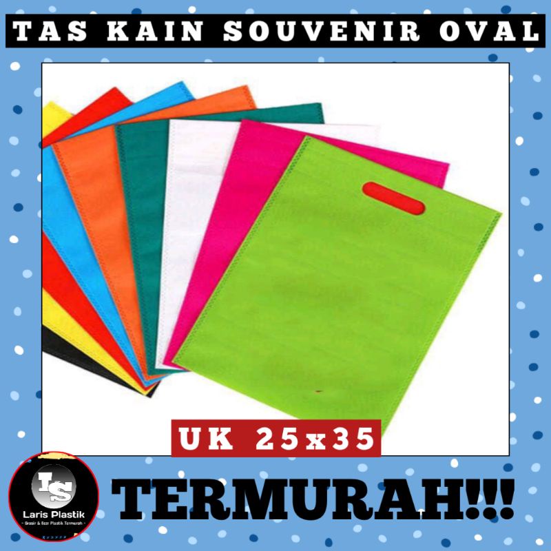 

LS TAS KAIN TAS SOUVENIR TAS SPUNBOUND OVAL UKURAN 25x35 TERMURAH