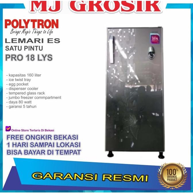 KULKAS POLYTRON PRO 18 LYS LEMARI ES 1 PINTU PRO18LYS PRO 18 LYS HEMAT2114