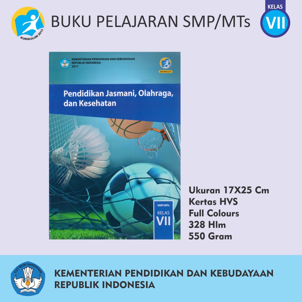 Buku Pendidikan Tingkat SMP MTs Kelas VII Matematika Bahasa Inggris Indonesia Penjaskes Seni Budaya IPA IPS Prakarya-VII PENJASKES