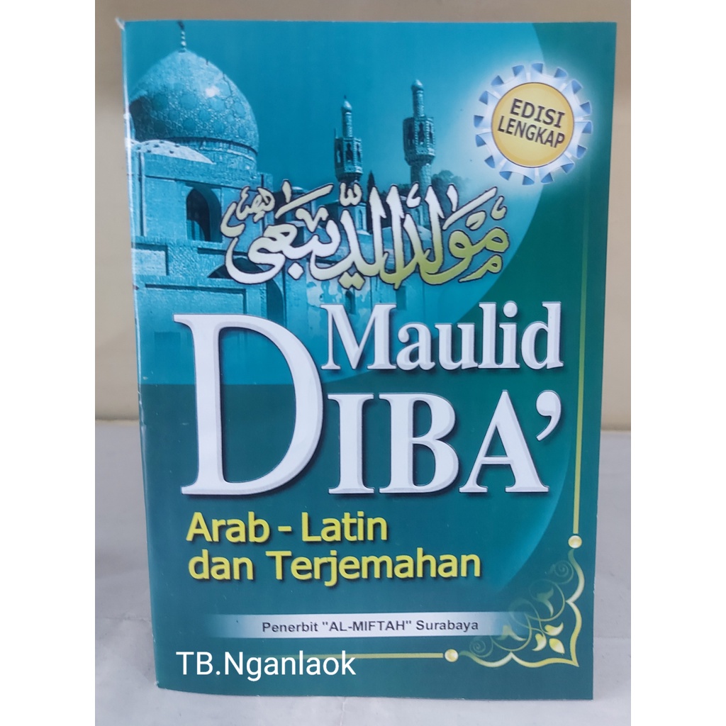 TERJEMAH KITAB MAULID AD DIBA'