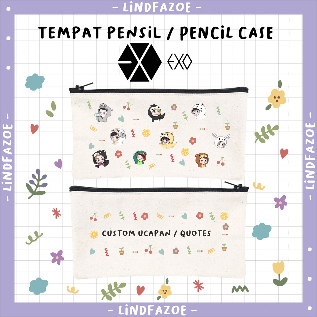 

TEMPAT PENSIL EXO