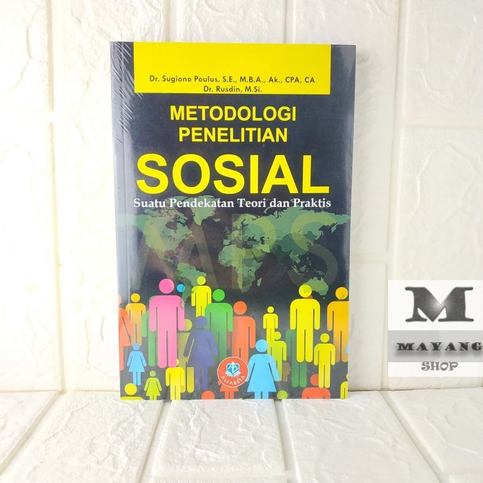 

Buku ASLI METODOLOGI PENELITIAN SOSIAL, SUATU PENDEKATAN TEORI DAN PRA