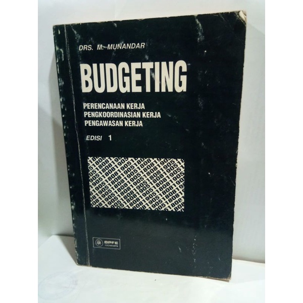 Budgeting perencanaan kerja pengkoordinasian kerja pengawasan kerja-Munandar
