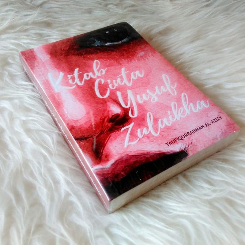 Kitab Cinta Yusuf Zulaikha