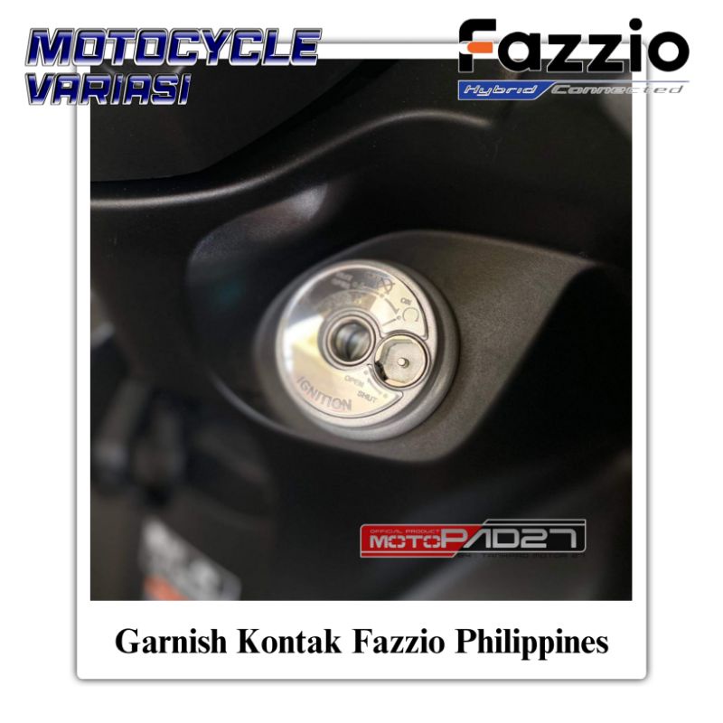 Garnish Cover Kontak Yamaha Fazzio Philippines Kunci Fazzio Philippines