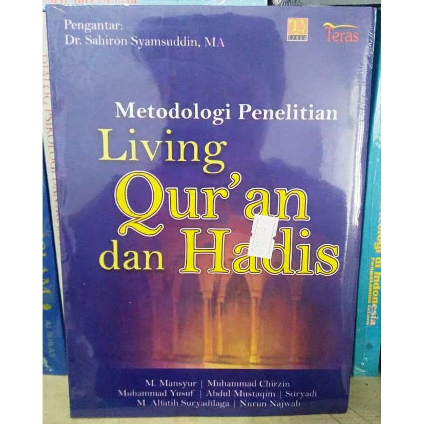 Metodologi Penelitian Living Quran Dan Hadis Sahiron Syamsudin Shopee Indonesia