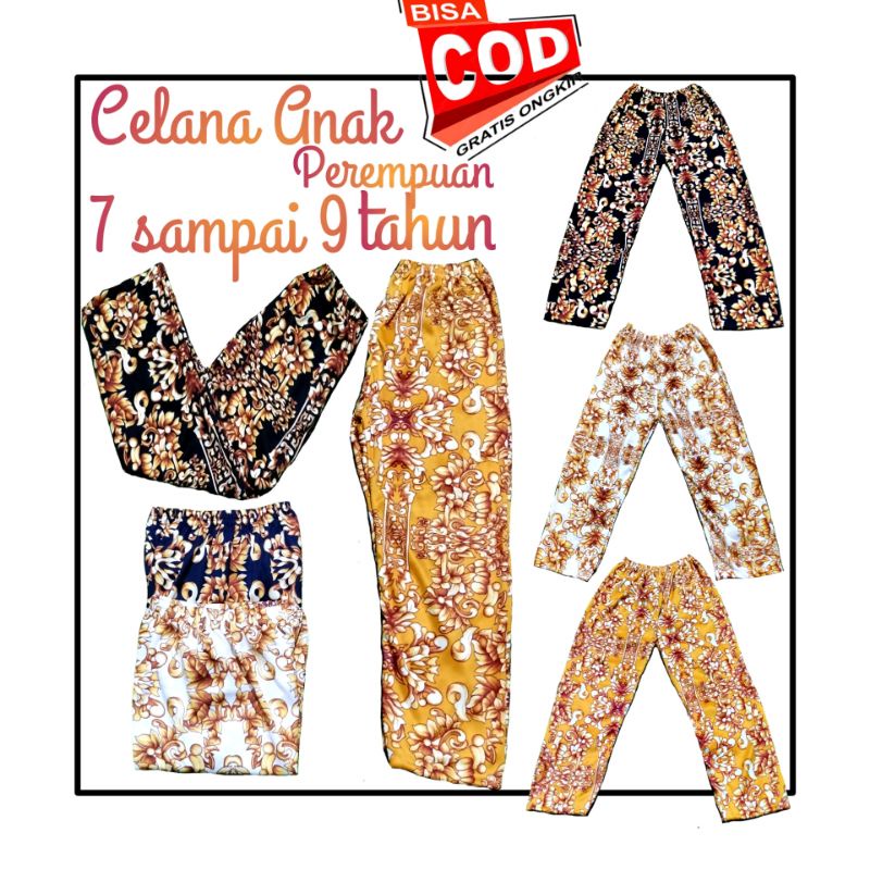 Celana Anak Perempuan Motif Batik Umur  7 sampai 9 tahun