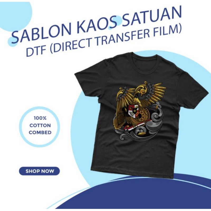 JASA SABLON KAOS SATUAN DTF (DIRECT TRANSFER FILM)