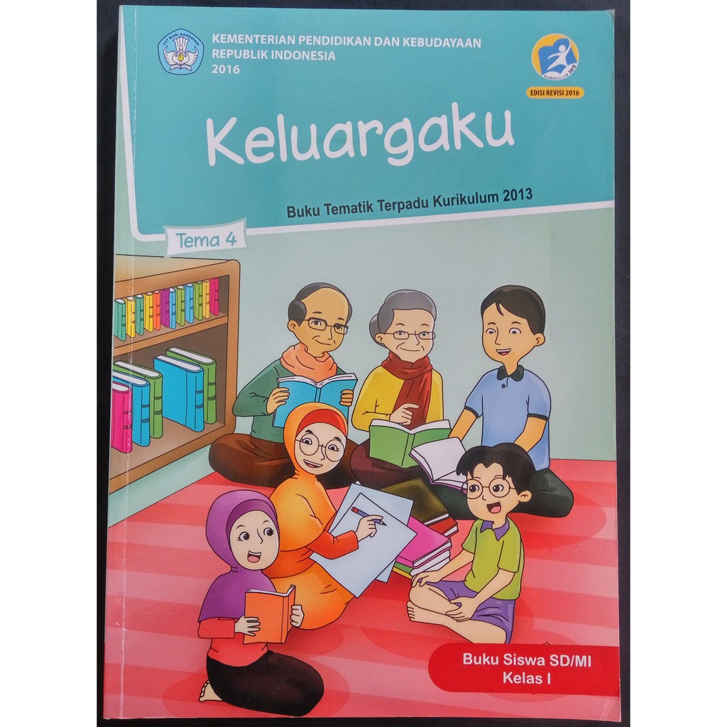 

Keluargaku - Buku Siswa Kelas 1 SD Tema 4
