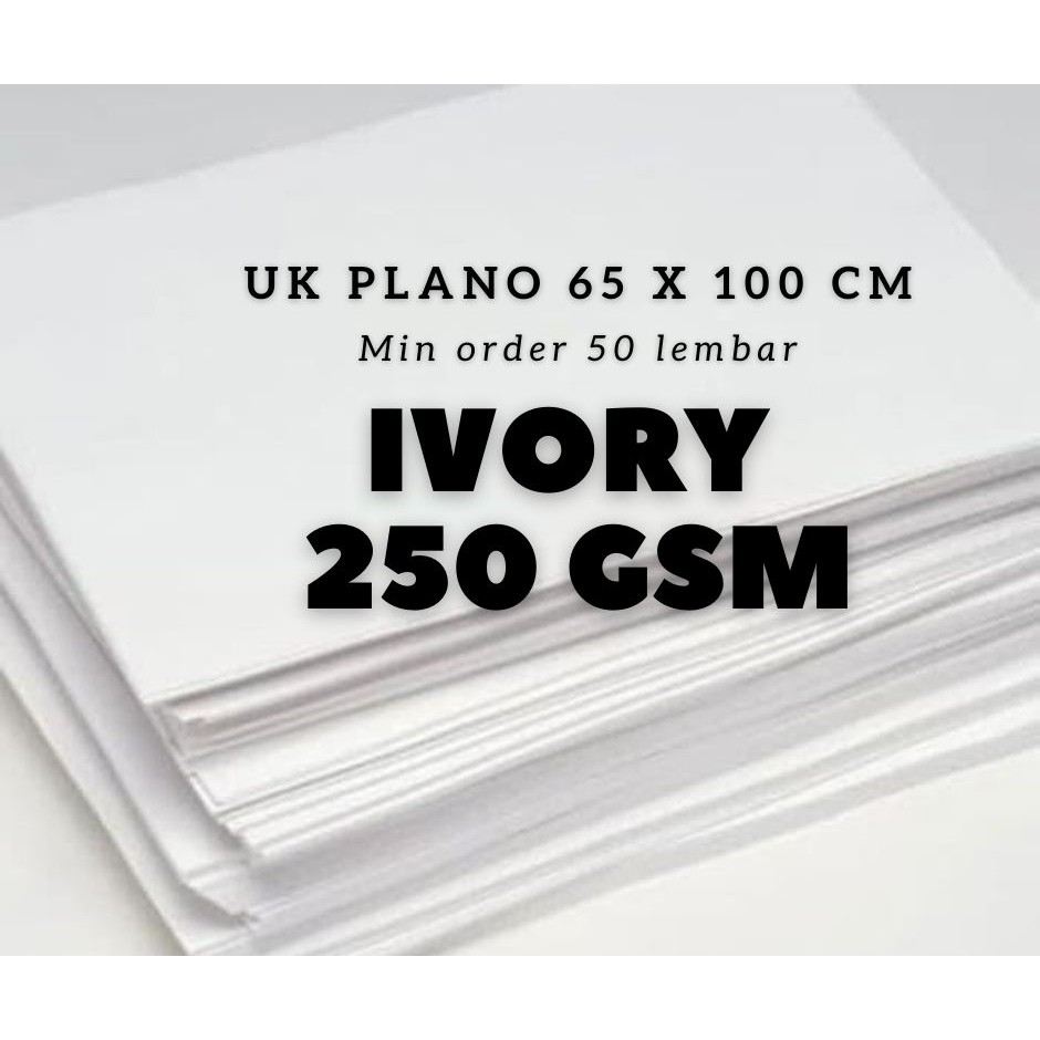 

KERTAS IVORY 250 GSM, UKURAN PLANO 65 X 100 CM, HARGA GROSIR
