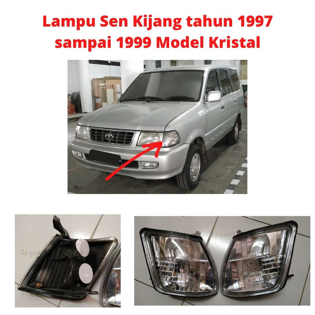 SEIN LAMPU KIJANG TAHUN 1997 SAMPAI 1999  MODEL KRISTA