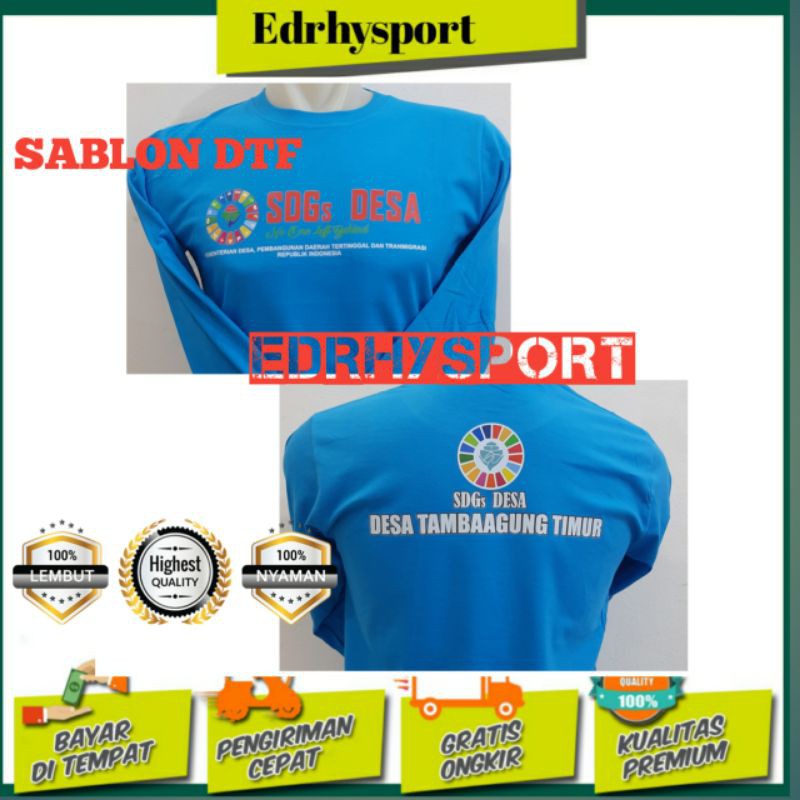 KAOS SDGS DESA TANGAN PANJANG FREE NAMA DESA / KAOS SDGS KEMENTRIAN DESA MURAHH