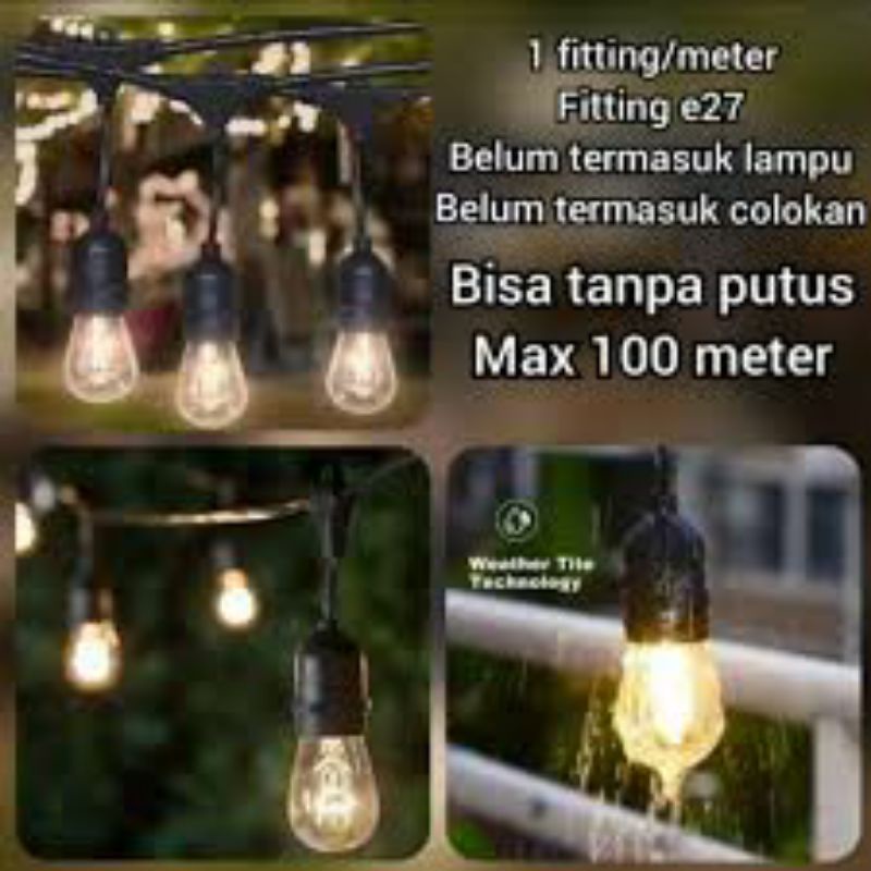 Kabel Fitting Lampu Outdoor 100 Meter 100 Fitting E27