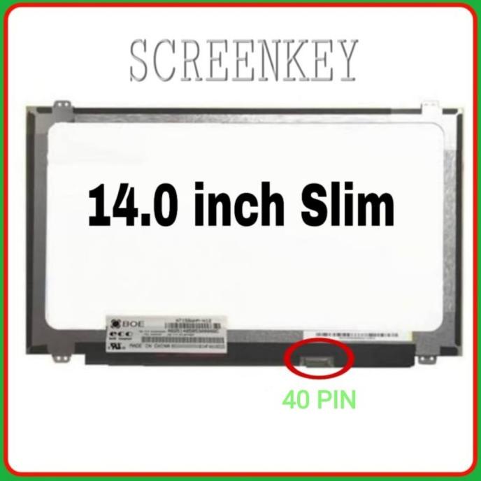 Lcd 14 Slim 40 Pin / Led 14 Slim 40 Pin / Lcd Laptop 14 Inch Slim 40 Terbaru