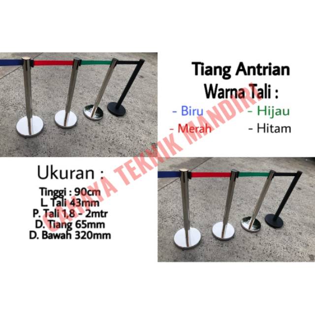

Tiang pembatas antrian + tali / pita merah , biru , hijau , hitam