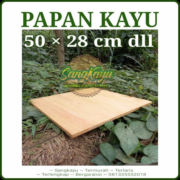 Papan kayu papan 50x28cm dll kayu wooden board talenan daun meja kayu - 18 x 80 cm