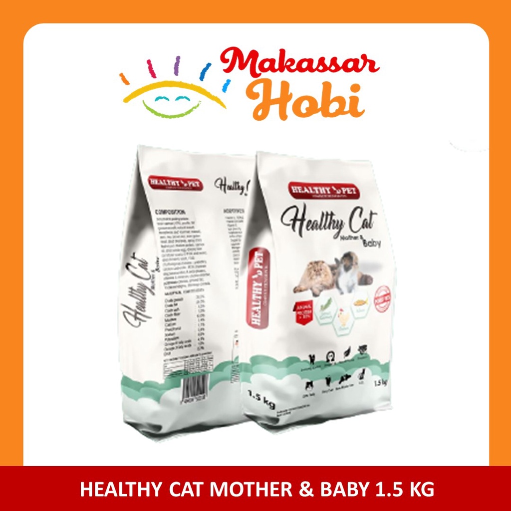 Healthy Cat Mother &amp; Baby 1.5kg 1.5 kg Babycat Makanan Ibu Anak Kucing