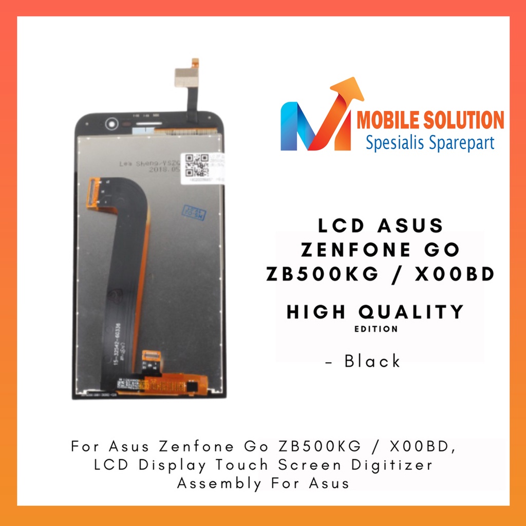 Grosir LCD Asus Zenfone Go ZB500KG X00BD ORIGINAL 100% Fullset Touchscreen Garansi 1 Bulan + Packing / Bubbel