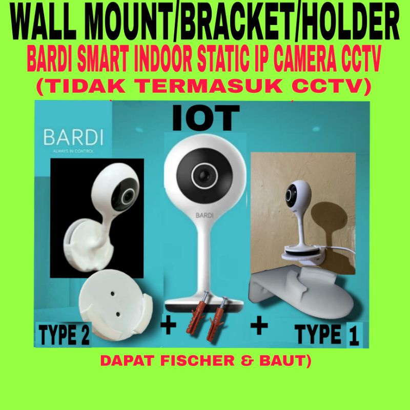 BARDI Smart Indoor IP Camera CCTV Wall Mount Bracket Holder