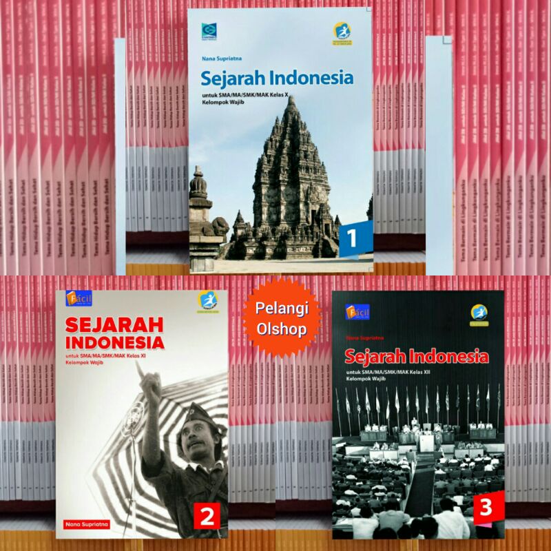 BUKU SEJARAH INDONESIA KELOMPOK WAJIB SMA/MA KELAS 10 11 12 REVISI K13N FACIL