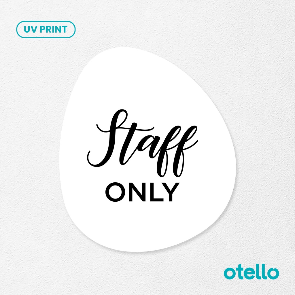 Staff Only Latin Sign Board Akrilik Tempel Dinding Papan Acrylic Restoran Dinding Petunjuk Toko Cafe