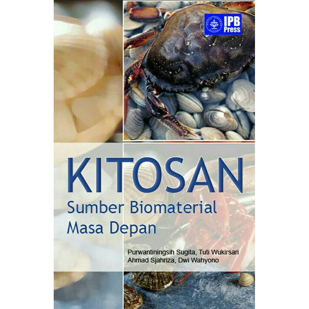 Kitosan Sumber Biomaterial Masa Depan Murah