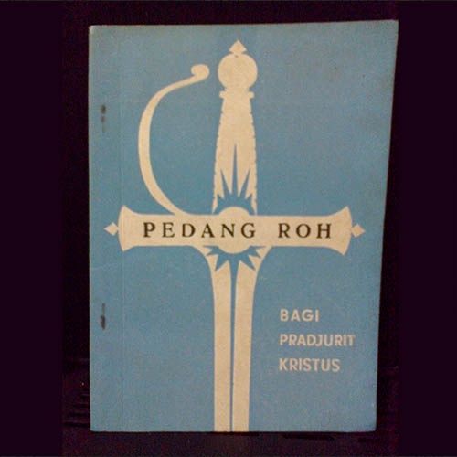 PEDANG ROH Bagi Pradjurit Kristus - R.T. Archibald, M.A. (Ejaan Lama)