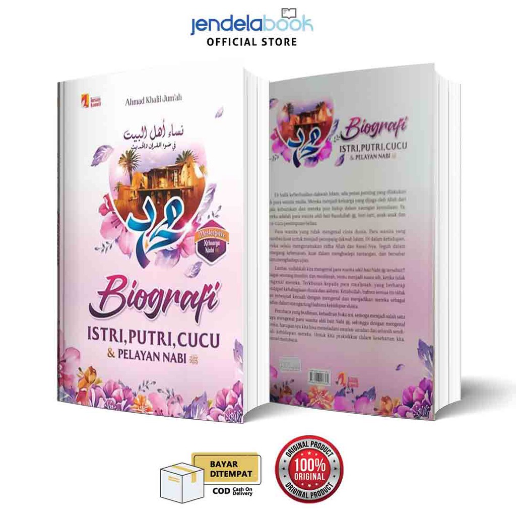 Biografi Istri Putri Cucu Dan Pelayan Nabi By Ahmad Khalil Jumah AKR