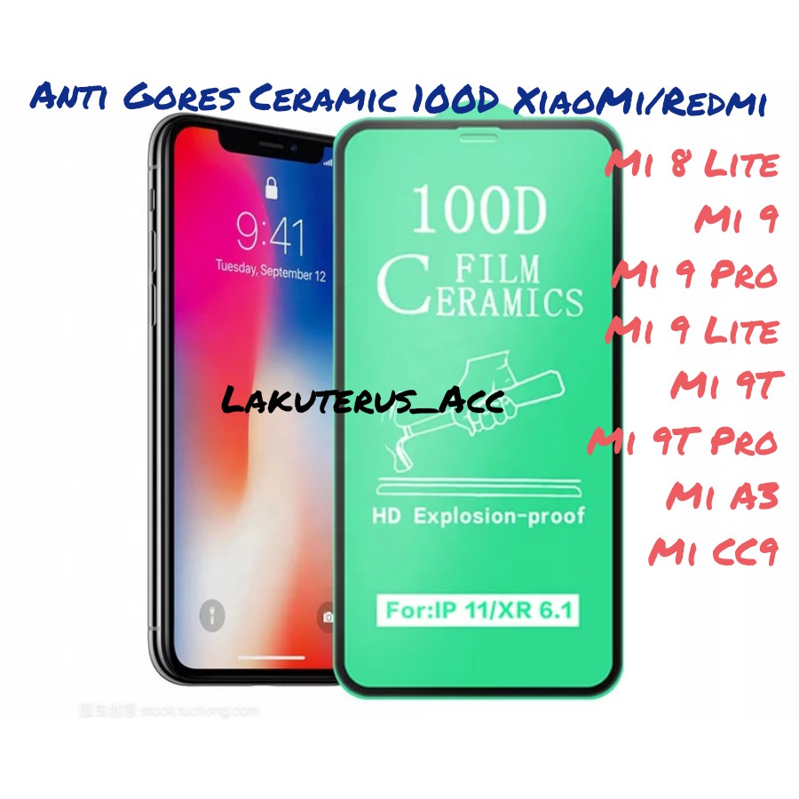 Mi 8 Lite/Mi 9/Mi 9Pro/Mi 9Lite/Mi 9T/Mi 9T Pro/Mi A3/Mi CC9 AntiGores Ceramic 100D