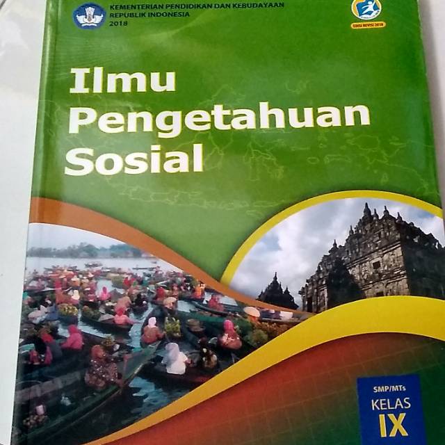 ILMU PENGETAHUAN SOSIAL kelas 9 smp buku IPS SMP kelas 3 kurikulum 2013 revisi 2018