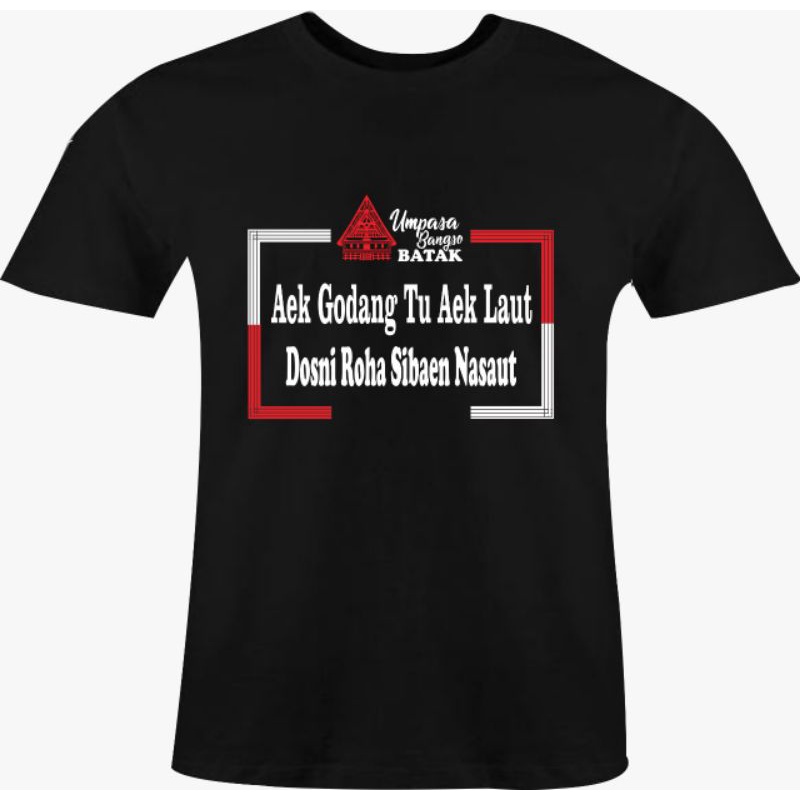 Kaos T-Shirt Pria Wanita  Motif Umpasa Bangso Batak