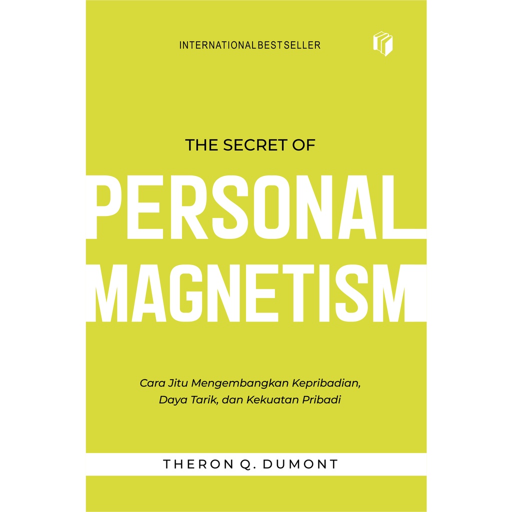 The Secret of Personal Magnetism Theron Q Dumont