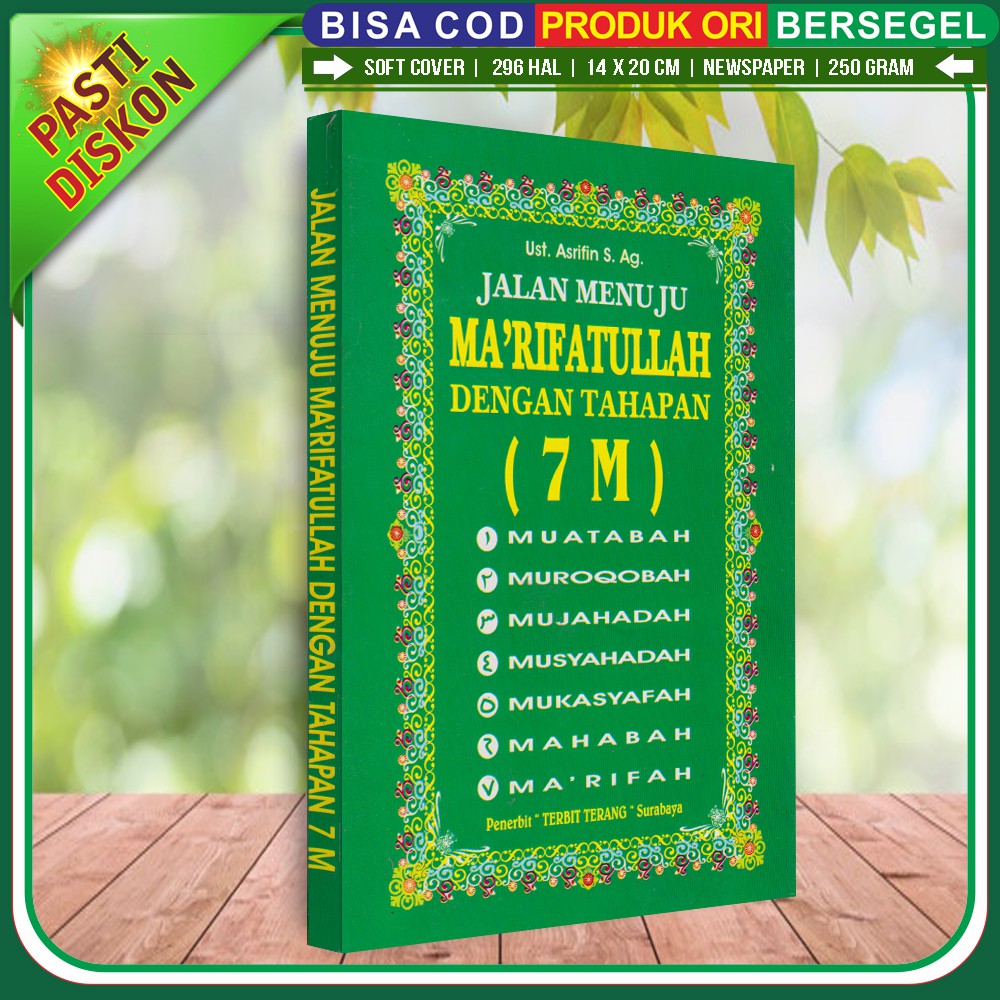 Jalan Menuju Ma'rifatullah Dengan Tahapan 7 M - Terbit Terang