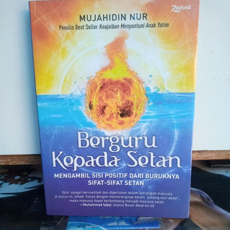 Buku Agama Islam - Berguru Kepada Setan " MENGAMBIL SISI POSITIF DARI BURUKNYA SIFAT - SIFAT SETAN "