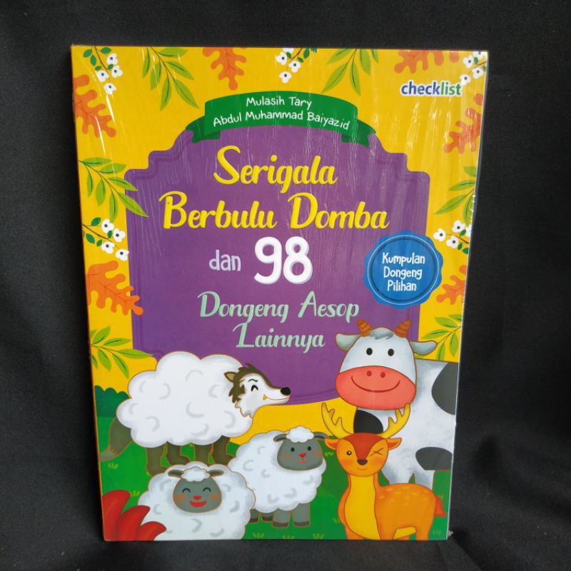 Serigala Berbulu Domba dan 98 Dongeng Aesop Lainnya
