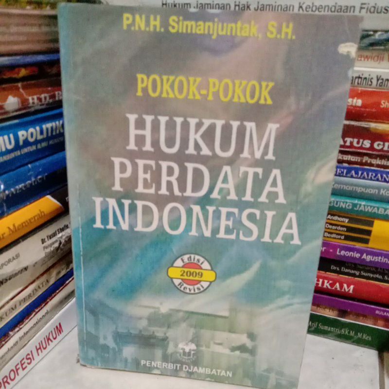 

POKOK POKOK HUKUM PERDATA INDONESIA By P.N.H. Simanjuntak
