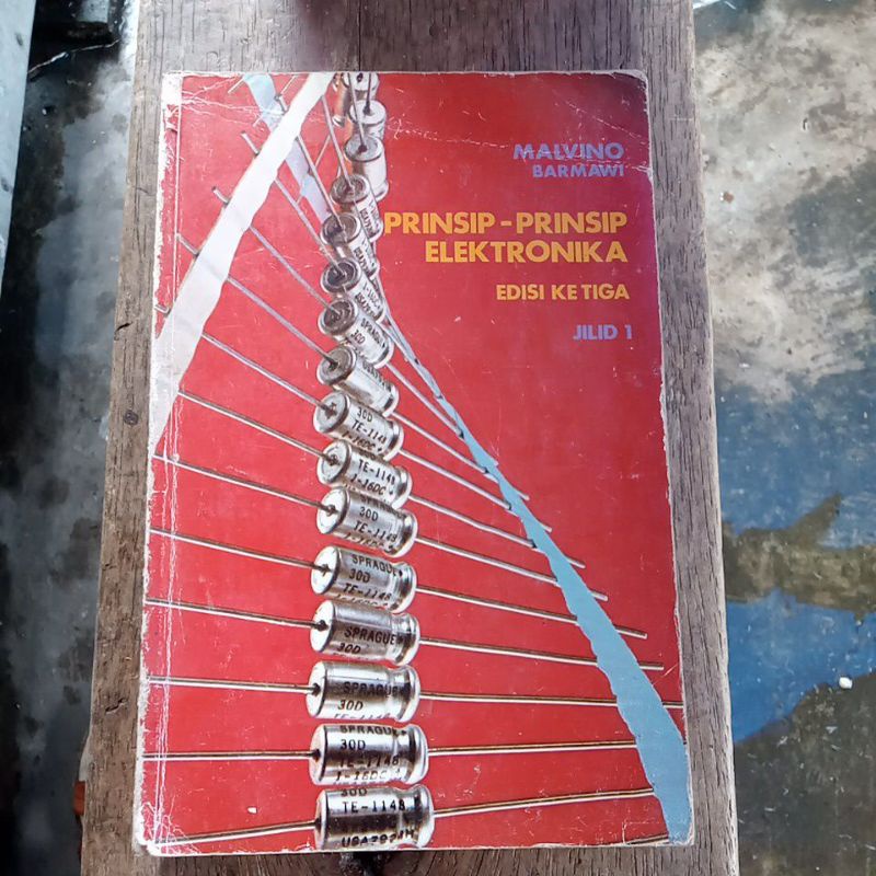 *ORIGINAL#prinsip-prinsip elektronika edisi ketiga jilid 1 malvino
