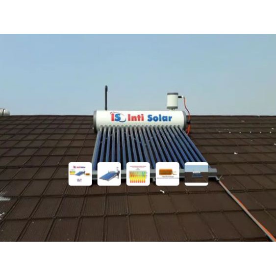 PEMANAS AIR TENAGA MATAHARI INDIRECT  WATER HEATER INTI SOLAR 20 CE