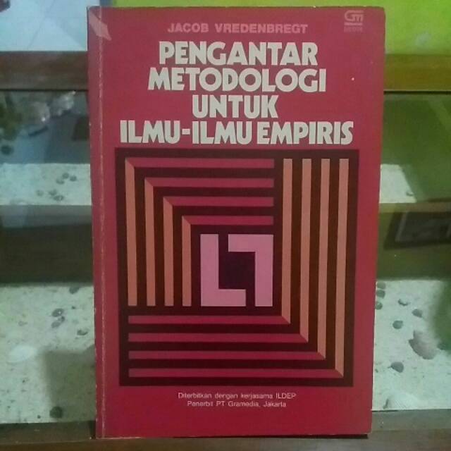 

Pengantar metodologi untuk ilmu ilmu empiris jacob vredenbregt