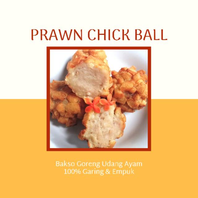 

Frozen Prawn Chick Ball