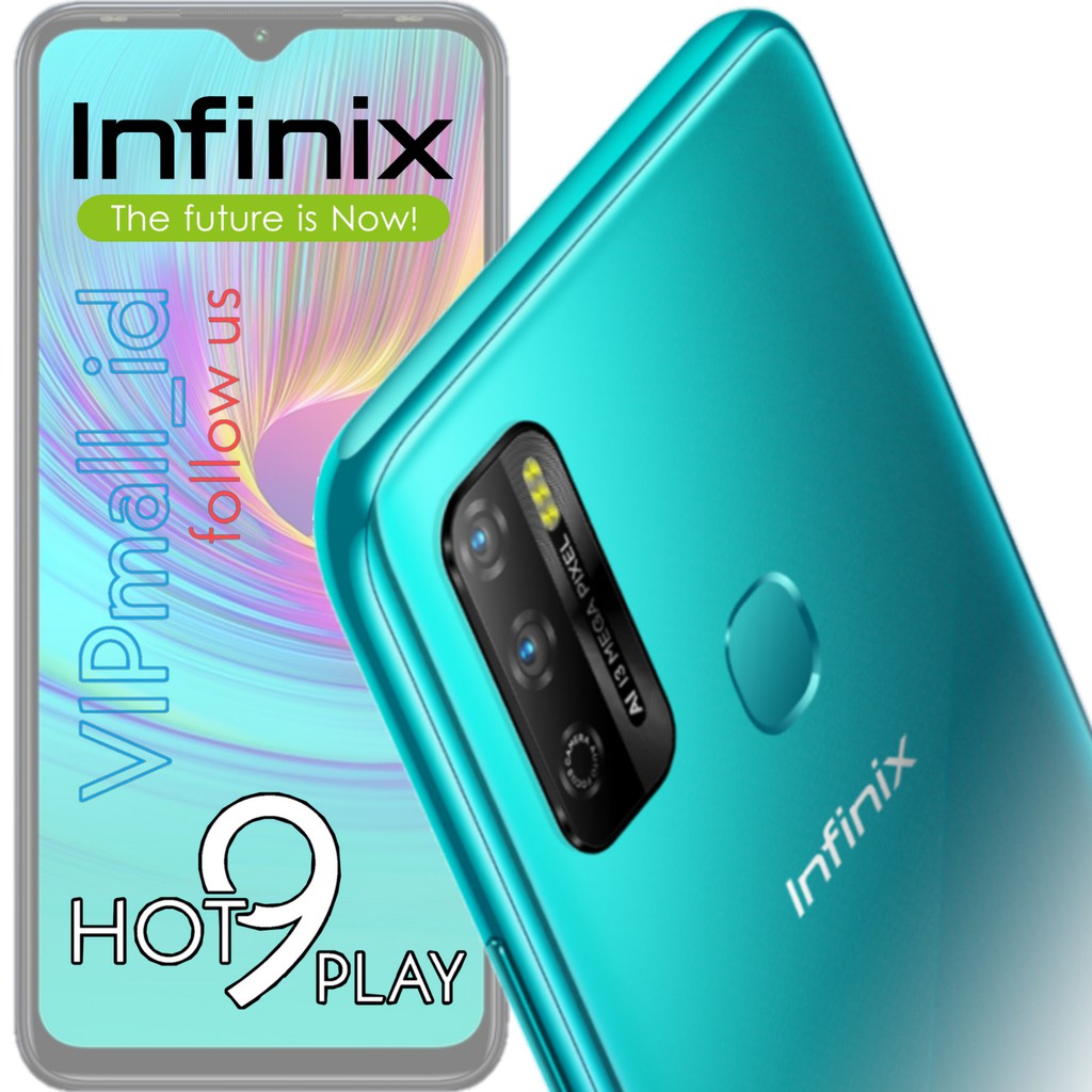 HP INFINIX HOT 9 PLAY RAM 4/64 3/64 2/32 - GARANSI RESMI - INFINIX HOT