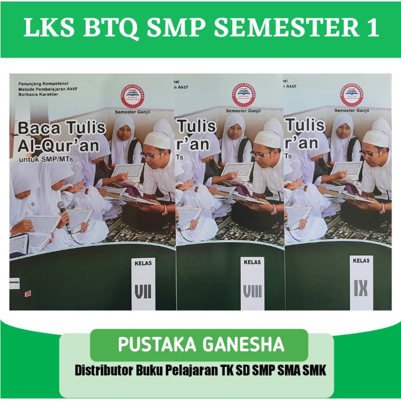 LKS BTQ Baca Tulis Quran SMP MTS Kelas 7-8-9 Semester 1 Ganjil Penerbit Swadaya Murni