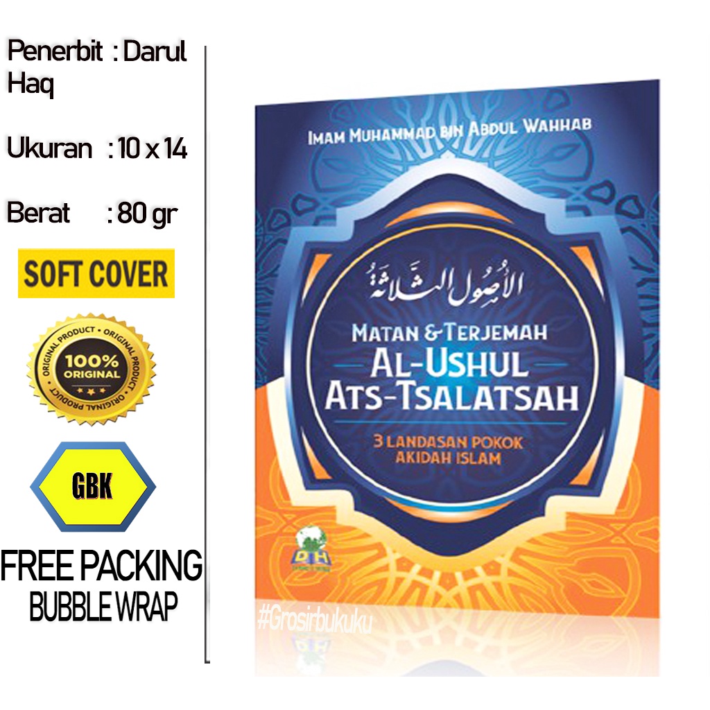 Buku Saku Matan Al-Ushul Ats-Tsalatsah 3 Landasan Pokok Akidah Islam - Darul Haq