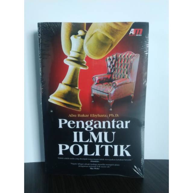 

Buku Pengantar Ilmu Politik - Abu Bakar Ebyhara