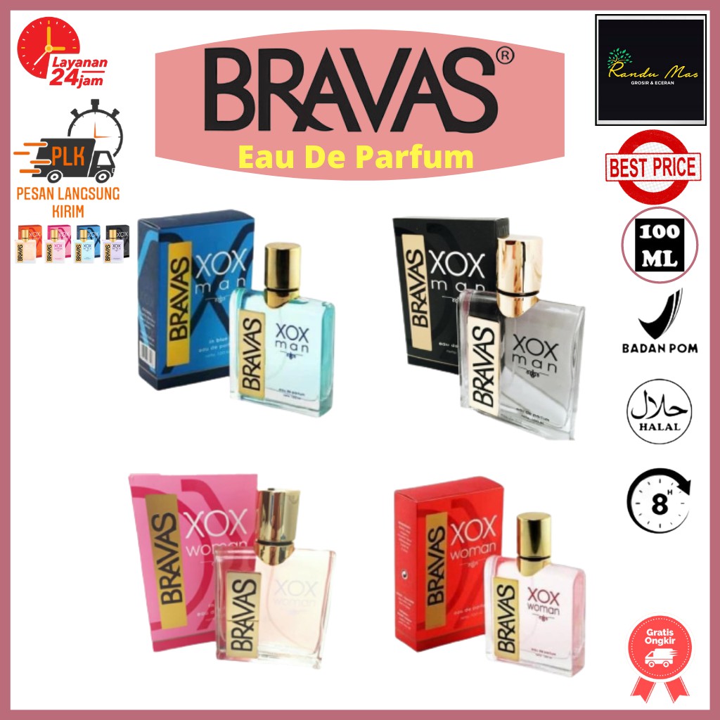 Parfum Bravas 100ml EDP Eau De Parfum Farfum Bravas Xox MEN | Bravas Parfum Xox Women BPOM Halal