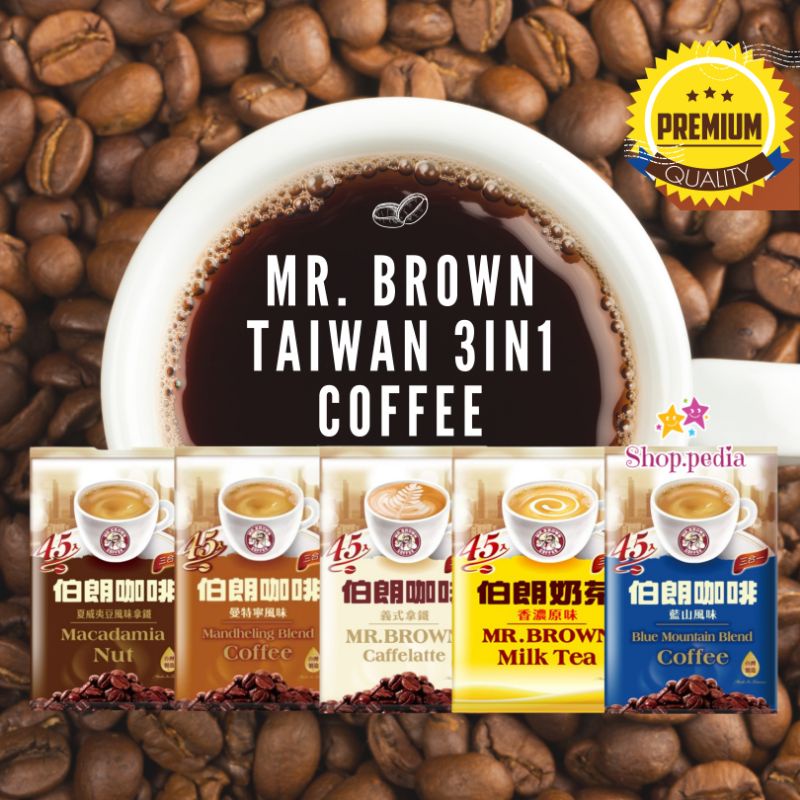 Mr brown taiwan 3 in 1 coffee kopi sachet instan blue mountain caffe latte mandheling impor enak