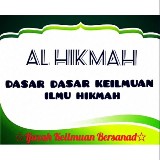 Buku Keilmuan Dasar Dasar Ilmu Hikmah