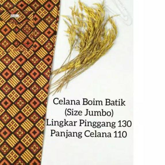 ➢ Celana Kolor Jumbo Boim Fit To XXL / Motif Batik / Betawi Pria / Wanita Dewasa / Hawai Pengsi ✮