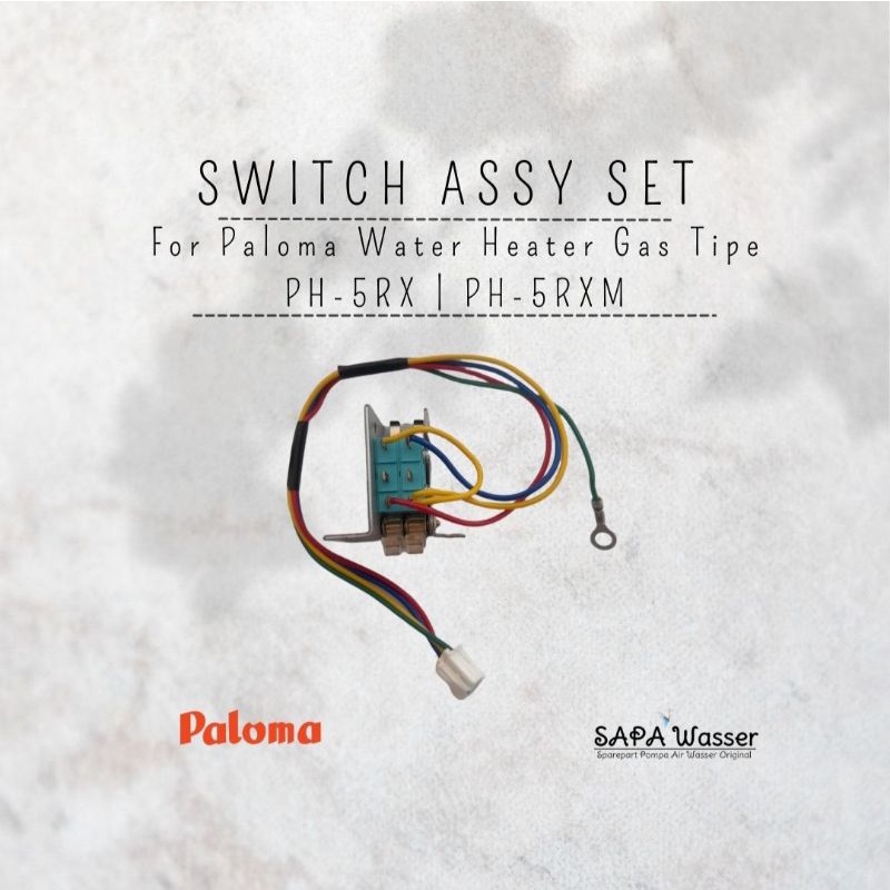 Switch Assy Set Paloma Water Heater Gas PH-5RX | PH-5RXM